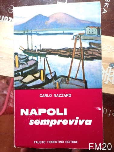 Napoli sempreviva nazzaro - nazzaro,